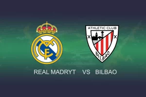 Real Madryt – Athletic Bilbao (2024-03-31) | Kursy bukmacherskie i typy na mecz