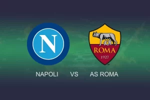 Napoli – AS Roma (2024-04-28) | Kursy bukmacherskie i typy na mecz